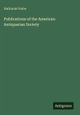 Publications of the American Antiquarian Society