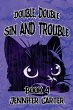 Double Double Sin and Trouble - Bild 1