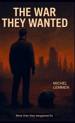 The war they wanted - Lemmen, Michel