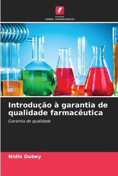 Introdução à garantia de qualidade farmacêutica - Dubey, Nidhi