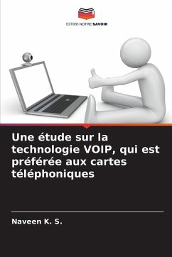 Cover Une étude sur la technologie VOIP, qui est préférée aux cartes téléphoniques