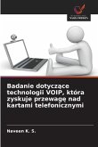Badanie dotycz¿ce technologii VOIP, która zyskuje przewag¿ nad kartami telefonicznymi