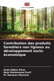 Contribution des produits forestiers non ligneux au développement socio-économique