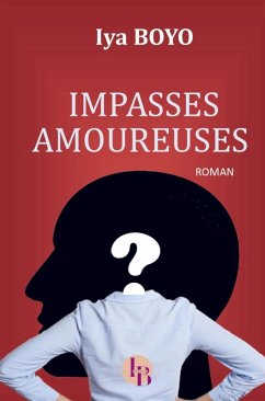 Impasses amoureuses - BOYO, Iya