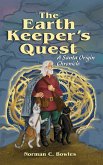 The Earth Keeper's Quest