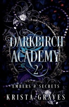 Darkbirch Academy 2 - Graves, Krista Darkbirch Academy 2 - Graves, Krista