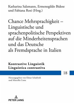 Cover Chance Mehrsprachigkeit - Linguistische und sprachenpolitische Perspektiven auf die Minderheitensprachen und das Deutsche als Fremdsprache in Italien