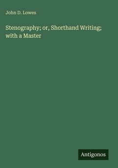 Cover Stenography; or, Shorthand Writing; with a Master