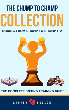 The Chump to Champ Collection - Hudson, Andrew The Chump to Champ Collection - Hudson, Andrew