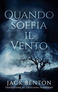 Quando Soffia il Vento - Benton, Jack