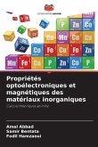 Propriétés optoélectroniques et magnétiques des matériaux inorganiques