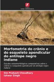 Morfometria do crânio e do esqueleto apendicular do antílope negro indiano