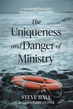 The Uniqueness and Danger of Ministry
