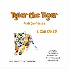 Cover Tyler the Tiger Finds Confidence, I Can Do It!