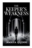 The Keeper's Weakness