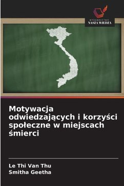 Cover Motywacja odwiedzaj¿cych i korzy¿ci spo¿eczne w miejscach ¿mierci