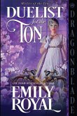Duelist for the Ton