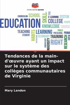 Cover Tendances de la main-d'¿uvre ayant un impact sur le système des collèges communautaires de Virginie