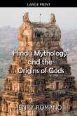 Hindu Mythology and the Origins of Gods