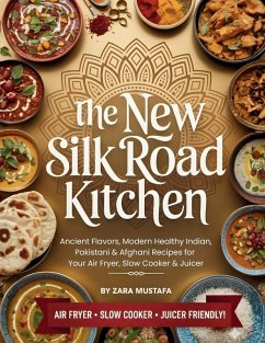 The New Silk Road Kitchen - Mustafa, Zara