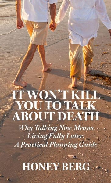 It Won't Kill You to Talk about Death