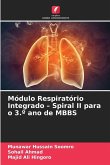 Módulo Respiratório Integrado - Spiral II para o 3.º ano de MBBS