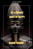 The Mysterious Gods of Egypt