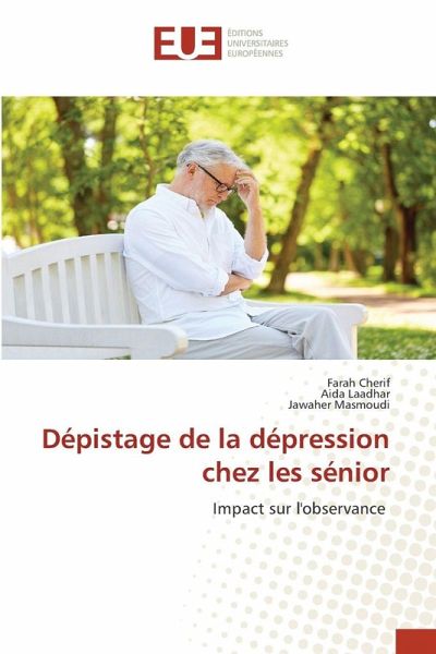 Dépistage de la dépression chez les sénior Dépistage de la dépression chez les sénior