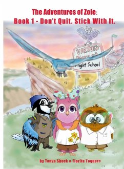 The Adventures of Zoie - Shock, Tanya; Toquero, Florita The Adventures of Zoie - Shock, Tanya; Toquero, Florita