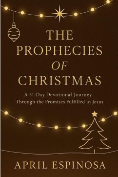 The Prophecies of Christmas - Espinosa, April