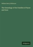 The Genealogy of the Families of Payne and Gore