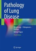 Pathology of Lung Disease (eBook, PDF) Pathology of Lung Disease (eBook, PDF)