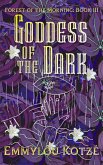 Goddess of the Dark (Forest of the Morning, #3) (eBook, ePUB)