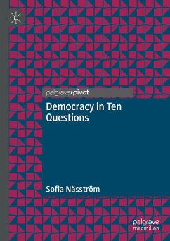 Democracy in Ten Questions (eBook, PDF) - Näsström, Sofia