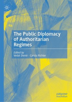 Cover The Public Diplomacy of Authoritarian Regimes (eBook, PDF)