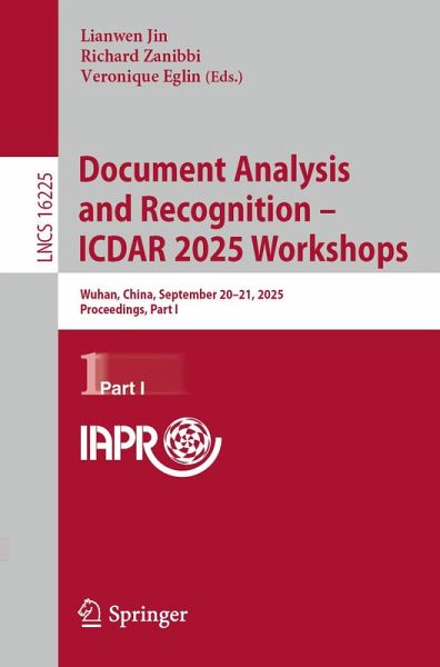 Document Analysis and Recognition - ICDAR 2025 Workshops (eBook, PDF) Document Analysis and Recognition - ICDAR 2025 Workshops (eBook, PDF)