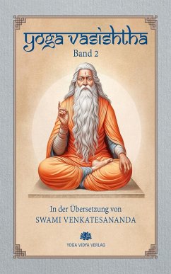 Yoga Vasishtha - Band 2 (eBook, ePUB) - Venkatesananda, Swami