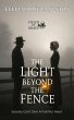 The Light Beyond the Fence (eBook, ePUB) - Bild 1