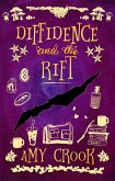 Diffidence and the Rift (eBook, ePUB) Diffidence and the Rift (eBook, ePUB)