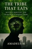 The Tribe That Eats (eBook, ePUB)