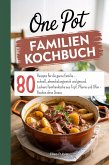 One Pot Familien Kochbuch (eBook, ePUB)