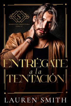 Cover Entrégate a la tentación (eBook, ePUB)