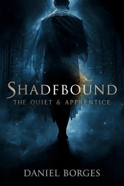 Cover Shadebound The Quiet Apprentice (eBook, ePUB)