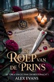 DE ROEP VAN DE PRINS (De Toren van de Draak om Middernacht, #1) (eBook, ePUB)