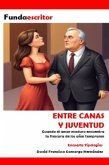 Entre canas y juventud (eBook, ePUB)