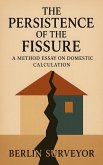 The Persistence of the Fissure (eBook, ePUB)