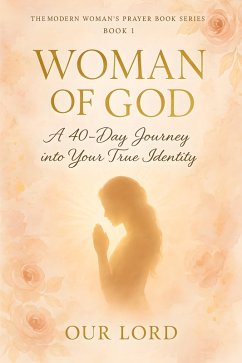 Woman of God (eBook, ePUB) - Lord, Our