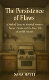 The Persistence of Flaws (eBook, ePUB)