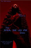 The Spiral She Led Him Down (eBook, ePUB)