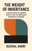 The Weight of Inheritance (eBook, ePUB)